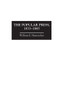 The Popular Press, 1833-1865