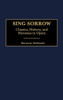 Sing Sorrow: Classics, History, and Heroines in Opera