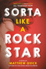 Sorta Like a Rock Star