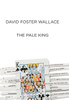 The Pale King: An Unfinished Novel