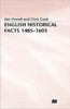 English Historical Facts 1485-1603