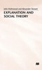 Explanation and Social Theory