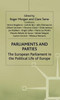 Parliaments and Parties: The European Parliament in the Political Life of Europe