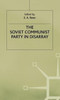 The Soviet Communist Party in Disarray: The XXVIII Congress of the Communist Party of the Soviet Union
