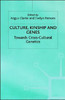 Culture, Kinship and Genes: Towards Cross-Cultural Genetics