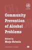 Community Prevention of Alcohol Problems