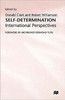 Self-Determination: International Perspectives