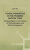 Ethnic Minorities in the Modern Nation State: Working Papers in the Theory of Multiculturalism and Political Integration
