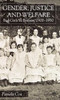 Gender, Justice and Welfare in Britain,1900-1950: Bad Girls in Britain, 1900-1950