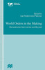 World Orders in the Making: Humanitarian Intervention and Beyond