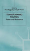 Transforming Politics: Power and Resistance