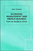 Economic Management and French Business: From de Gaulle to Chirac