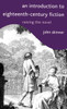 An Introduction to Eighteenth-Century Fiction