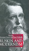 Ruskin and Modernism