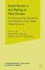 Social Forces in the Making of the New Europe: The Restructuring of European Social Relations in the Global Political Economy