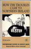 How the Troubles Came to Northern Ireland