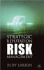 Strategic Reputation Risk Management