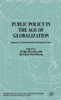Public Policy in the Age of Globalization: Responses to Environmental and Economic Crises