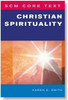 SCM Core Text: Christian Spirituality