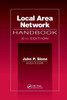 Local Area Network Handbook, Sixth Edition