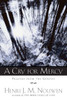 A Cry for Mercy: Prayers from the Genesee