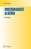 Undergraduate Algebra