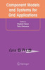 Component Models and Systems for Grid Applications: Proceedings of the Workshop on Component Models and Systems for Grid Applications Held June 26, 20