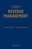 The Theory and Practice of Revenue Management