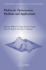 Multiscale Optimization Methods and Applications