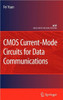 CMOS Current-Mode Circuits for Data Communications