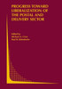 Progress Toward Liberalization of the Postal and Delivery Sector