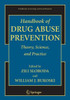 Handbook of Drug Abuse Prevention