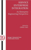 Service Enterprise Integration: An Enterprise Engineering Perspective
