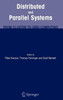 Distributed and Parallel Systems: From Cluster to Grid Computing