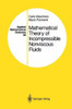 Mathematical Theory of Incompressible Nonviscous Fluids