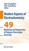 Modeling and Diagnostics of Polymer Electrolyte Fuel Cells