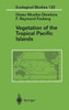 Vegetation of the Tropical Pacific Islands