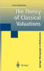 The Theory of Classical Valuations