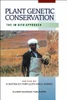 Plant Genetic Conservation: The in Situ Approach