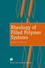 Rheology of Filled Polymer Systems