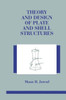 Theory and Design of Plate and Shell Structures