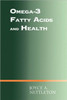 Omega-3 Fatty Acids and Health