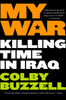 My War: Killing Time in Iraq