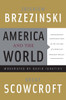 America and the World: Conversations on the Future of American Foreign Policy