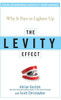 The Levity Effect: Why It Pays to Lighten Up