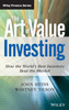 The Art of Value Investing: How the World's Best Investors Beat the Market