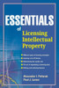 Essentials of Licensing Intellectual Property