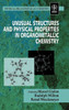 Unusual Structures and Physical Properties in Organometallic Chemistry