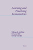 Learning and Practicing Econometrics