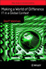 Making a World of Difference: It in a Global Context
